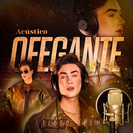 Ofegante (Acústico) | Boomplay Music