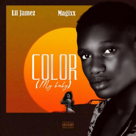 Color (My baby) (feat. Magixx) | Boomplay Music