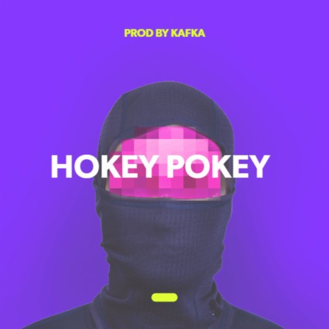 Hokey Pokey (feat. Cole VII) | Boomplay Music