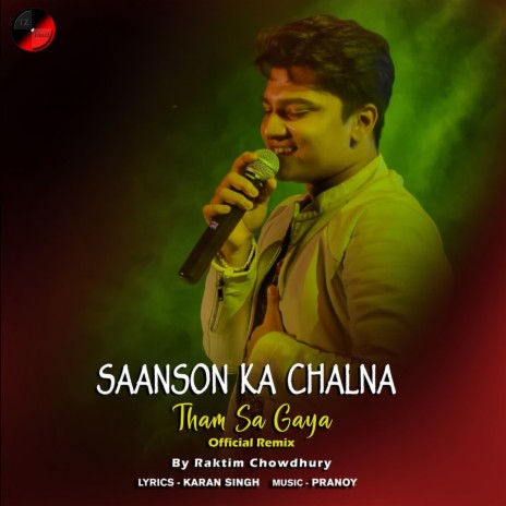 Saanson Ka Chalna Tham Sa Gaya Official Remix | Boomplay Music