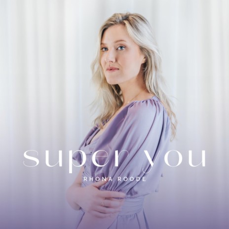 Super You | Boomplay Music