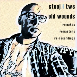 Old Wounds (2021 Remaster)