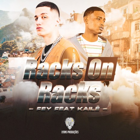 Racks on Racks ft. Kailê | Boomplay Music