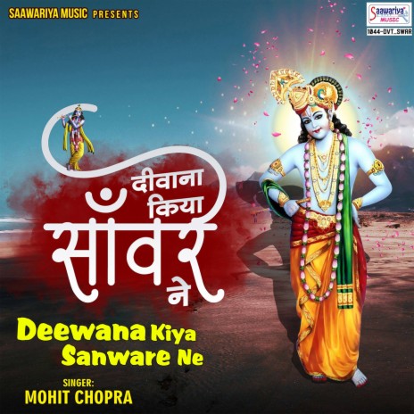 Deewana Kiya Sanware Ne | Boomplay Music