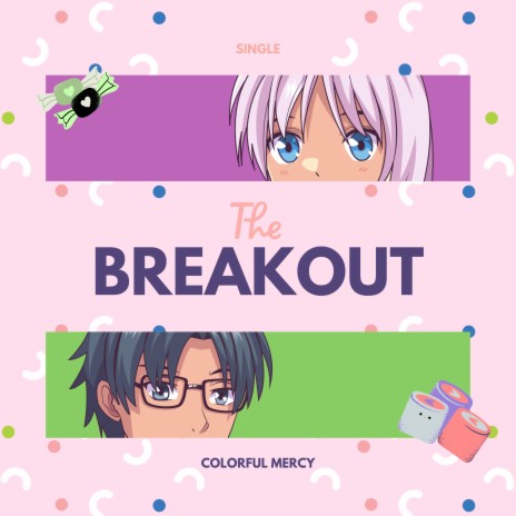 The Breakout | Boomplay Music