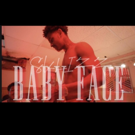 Baby Face | Boomplay Music