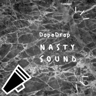 Nasty Sound