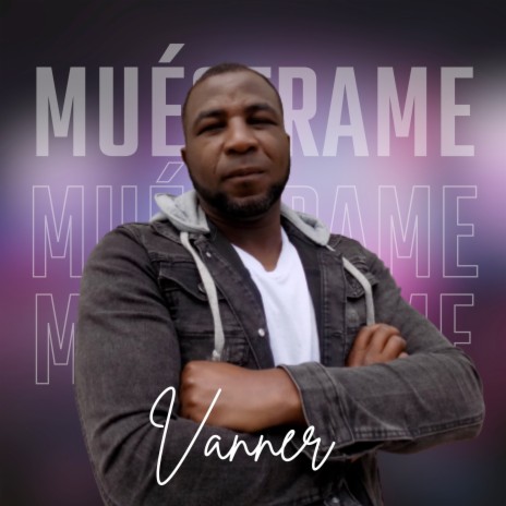 Muéstrame | Boomplay Music