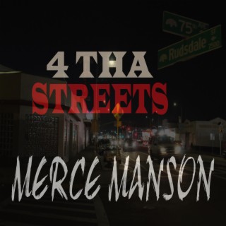 4 Tha Streets