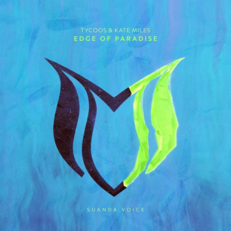 Edge Of Paradise (Original Mix) ft. Kate Miles