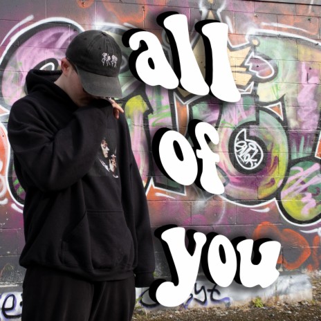 all of you | Boomplay Music