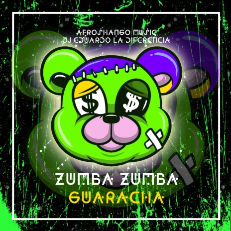 Zumba Zumba (Guaracha) ft. AfroShango Music | Boomplay Music