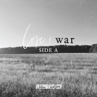 Love & War (Side A)