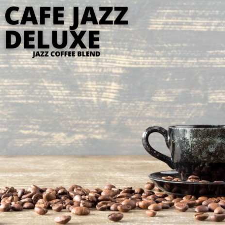 Relaxed Coffee Jazz | Boomplay Music