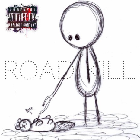 Road Kill | Boomplay Music