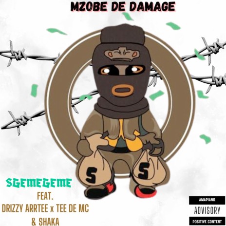 Sgemegeme ft. Drizzy Arrtee, Tee De MC & Shaka | Boomplay Music