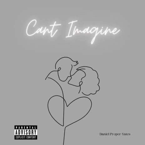 Can't Imagine | Boomplay Music