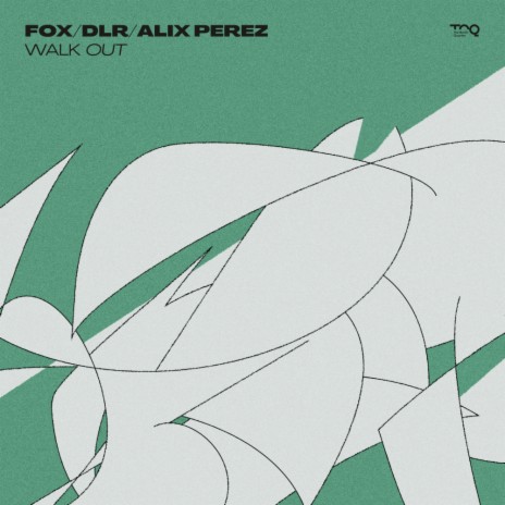 Walk Out (Original Mix) ft. DLR & Alix Perez