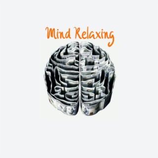 Mind Relaxing