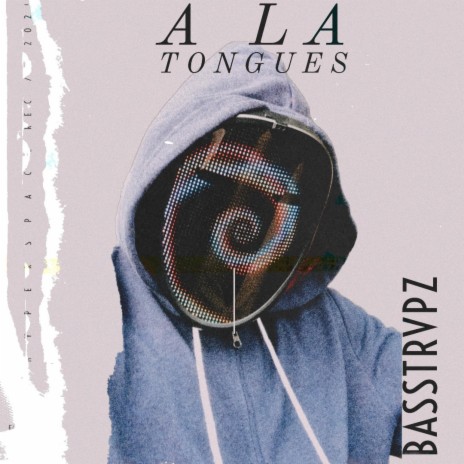 A La Tongues | Boomplay Music