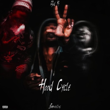 Hood Cycle (feat. Same Ol Linc)