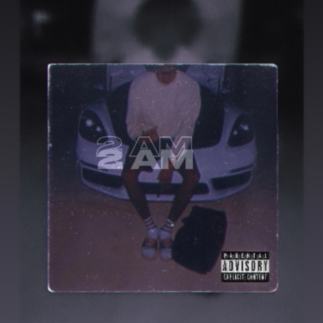 2 AM. ft. Top | Boomplay Music