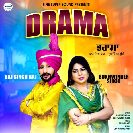 Drama ft. Sukhwinder Sukhi | Boomplay Music