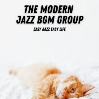 Easy Jazz Easy Life