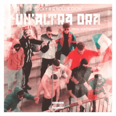 Un'altra ora ft. Rollie Dion | Boomplay Music