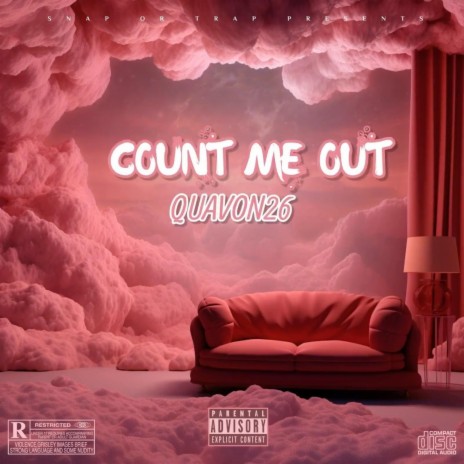 COUNT ME OUT | Boomplay Music