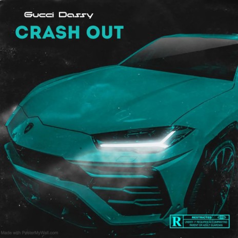 Crash out | Boomplay Music