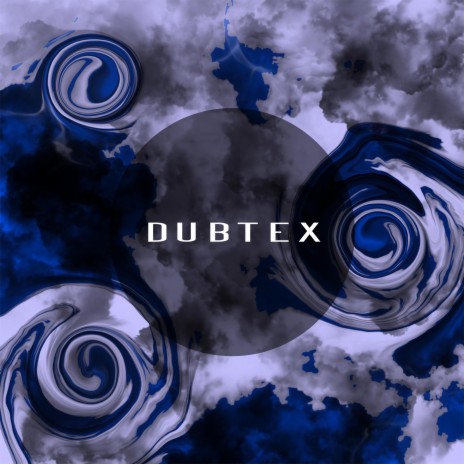 dubtex | Boomplay Music