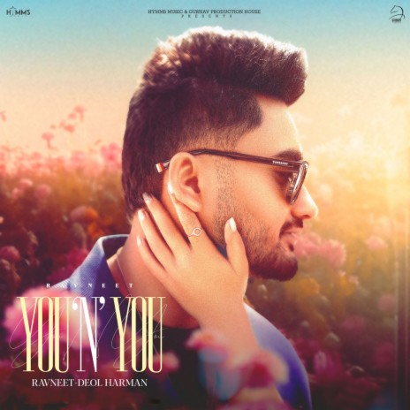 YOU N YOU ft. Deol Harman | Boomplay Music