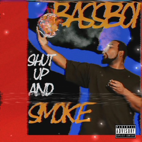 Shut up and Smoke | Boomplay Music