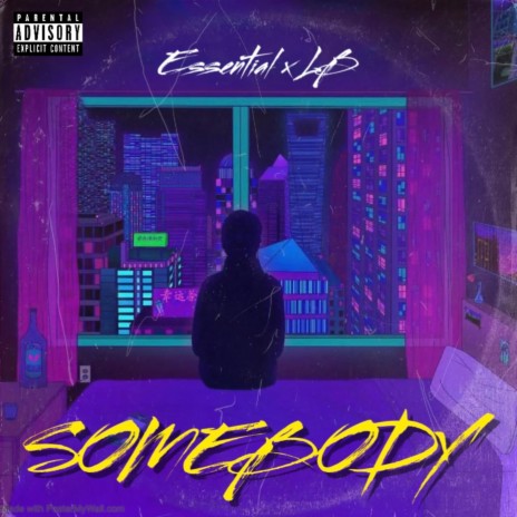 Somebody ft. LBMCR | Boomplay Music