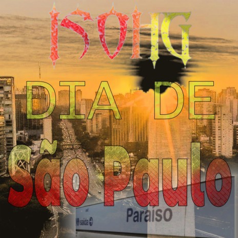 DIA DE SÃO PAULO | Boomplay Music