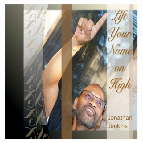 Lift Your Name On High | Boomplay Music