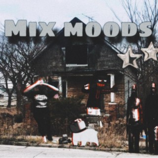 MIX MOODS