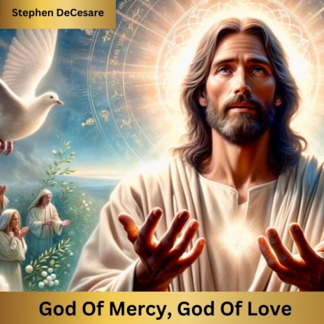 God of Mercy, God of Love | Boomplay Music