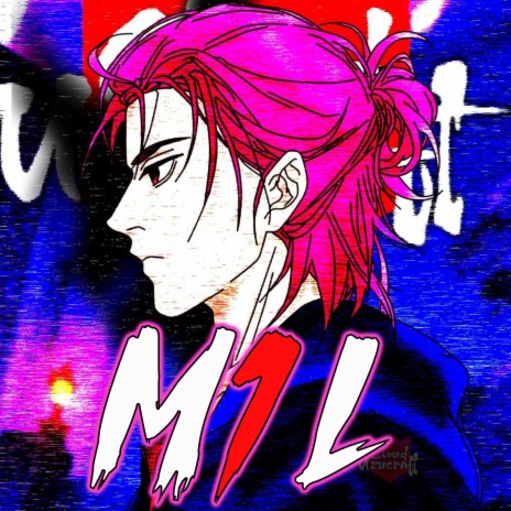 M1L | Boomplay Music