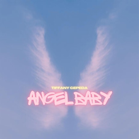 angel baby | Boomplay Music