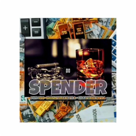 SPENDER ft. MANZI WA KIBERA & CHALI WA KIBERA | Boomplay Music