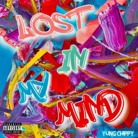 Lost In My Mind | Boomplay Music