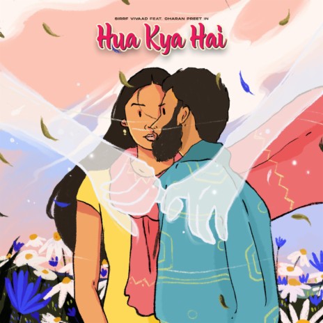 Hua Kya Hai ft. Charan Preet | Boomplay Music