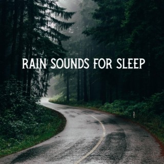 Rain sounds for sleep