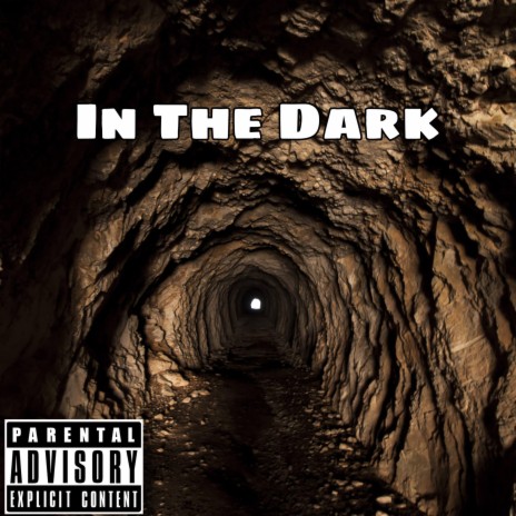 In the dark | Boomplay Music