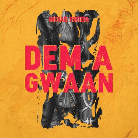 Dem A Gwaan | Boomplay Music