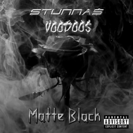 Matte Black ft. Voodoo$ | Boomplay Music