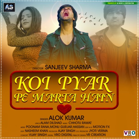 Koi Pyar Pe Marta Hain | Boomplay Music