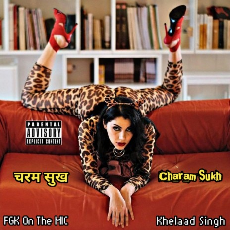 Charam Sukh ft. FGK On The MIC | Boomplay Music